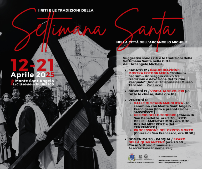 Monte Sant’Angelo celebra i riti e le tradizioni della Settimana Santa: un viaggio nella spiritualità e nella cultura popolare